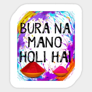 Cool Bura Na Mano Holi Hai, Happy Holi Festival India Colors Sticker